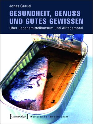 cover image of Gesundheit, Genuss und gutes Gewissen